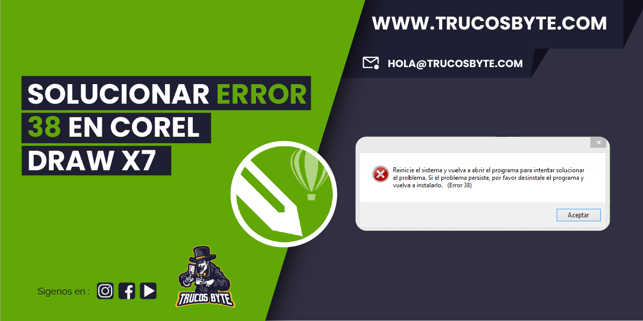 Solucionar Error 38 en Corel Draw X7