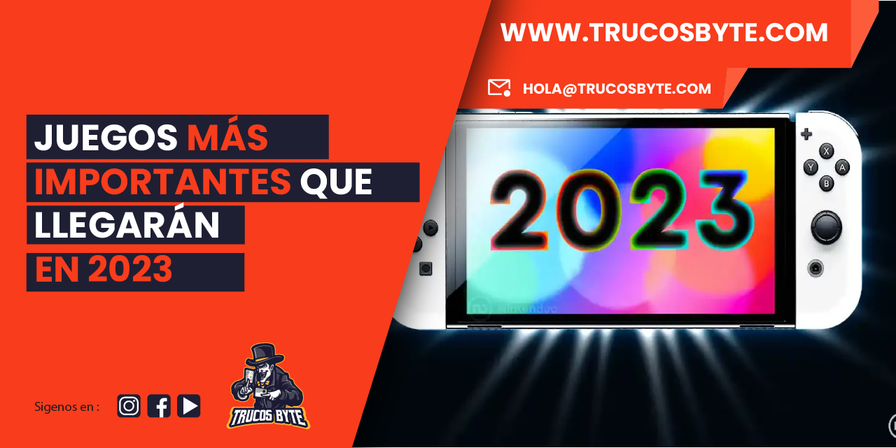 Juegos más importantes que llegan en 2023