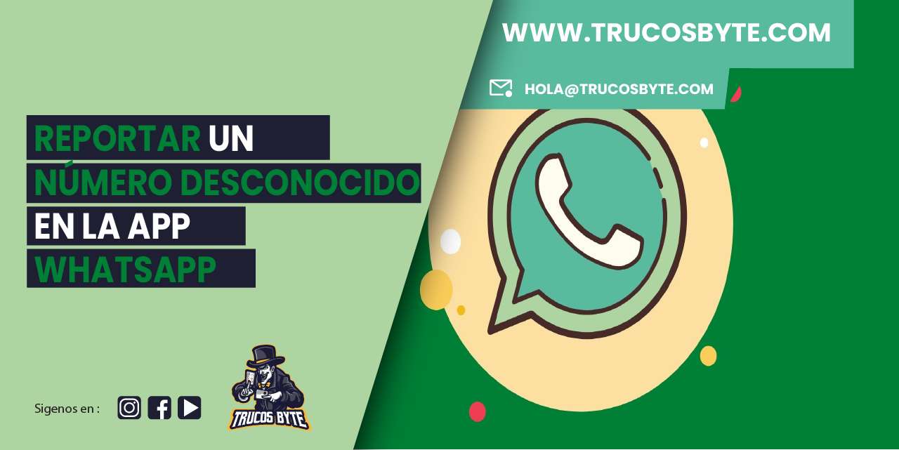 Reportar un número desconocido en WhatsApp